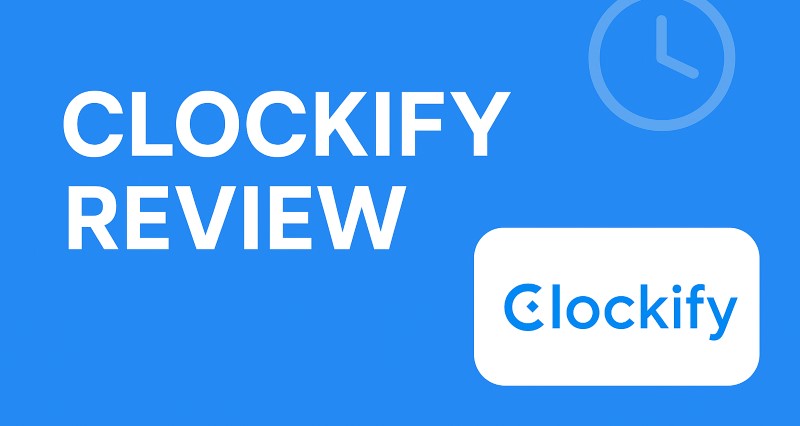 Clockify Review 2026